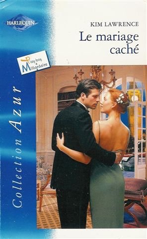 Le mariage caché : Collection : Harlequin azur n° 2360 Books