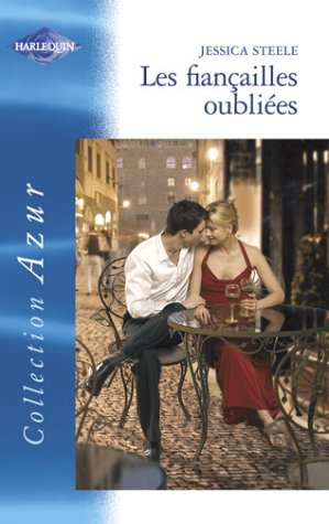 Les fiancailles oubliees azur 2410 (Sentimental) Books