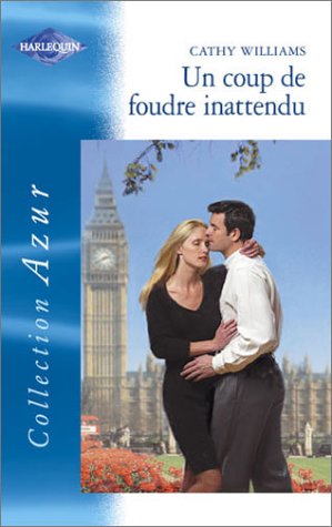 Un coup de foudre inattendu azur 2447 (Sentimental) Books