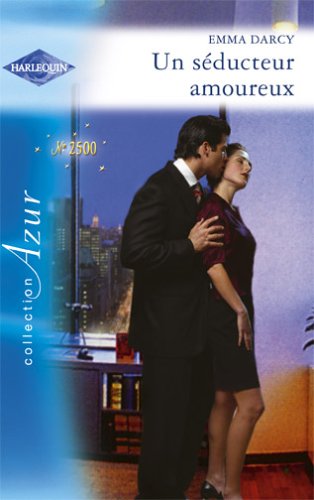 Un Seducteur Amoureux/Harlequin Contemporary literature