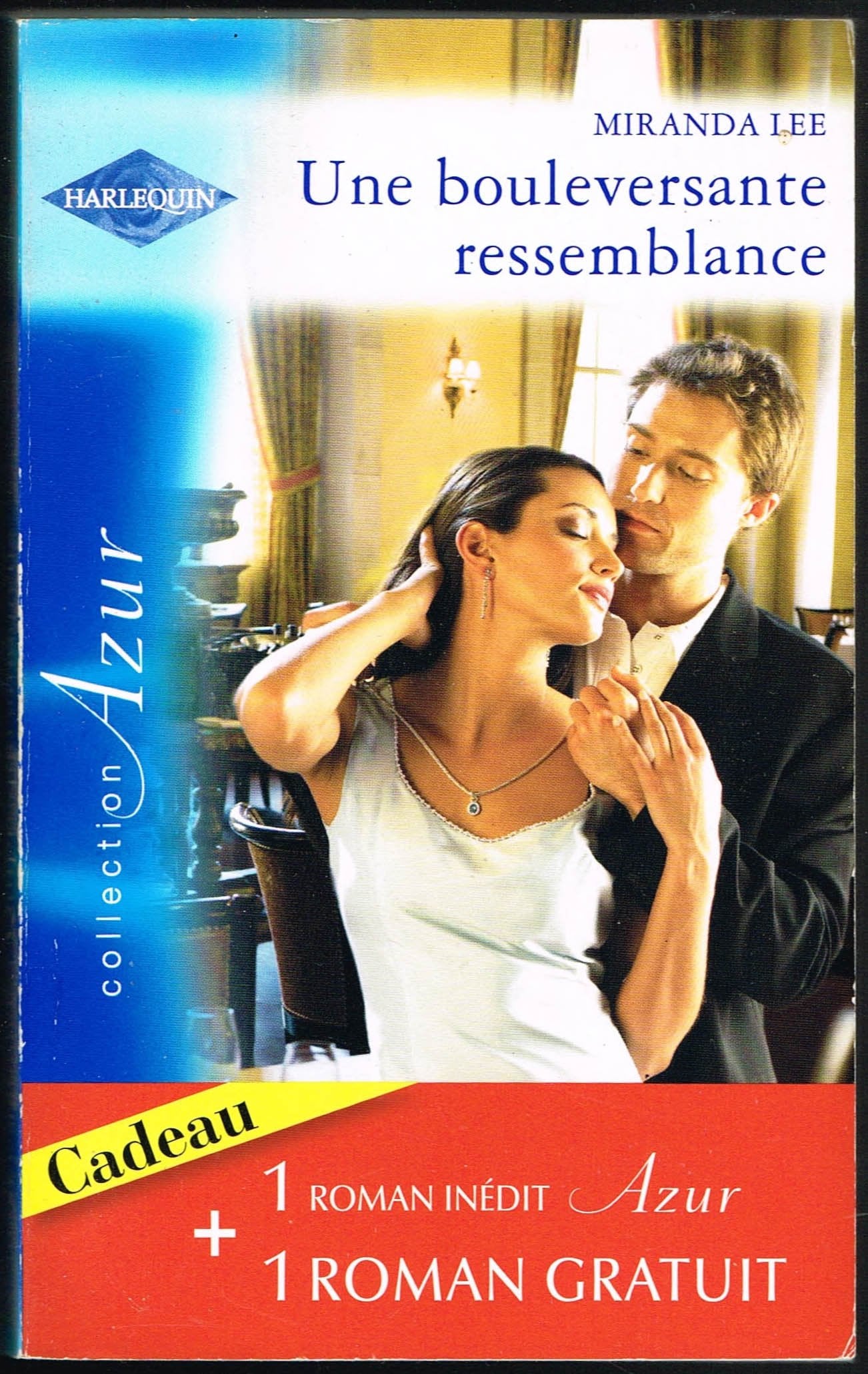 Une bouleversante ressemblance ; Quiproquo amoureux book