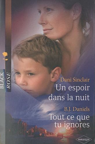 Un espoir dans la nuit ; Tout ce que tu ignores Eroticism