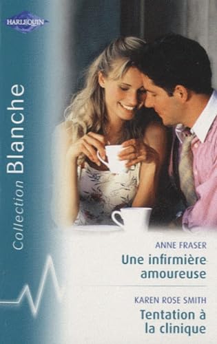 Une infirmière amoureuse ; Tentation à la clinique book