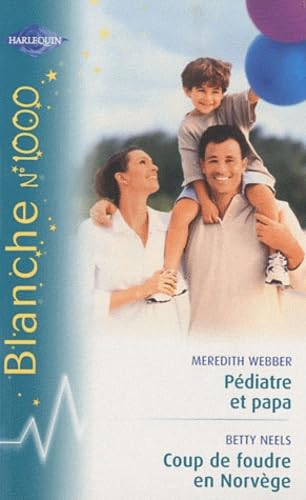 Pédiatre et papa, Coup de foudre en Norvège Eroticism