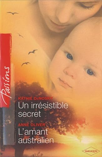 Un irrésistible secret; L'amant australien Eroticism