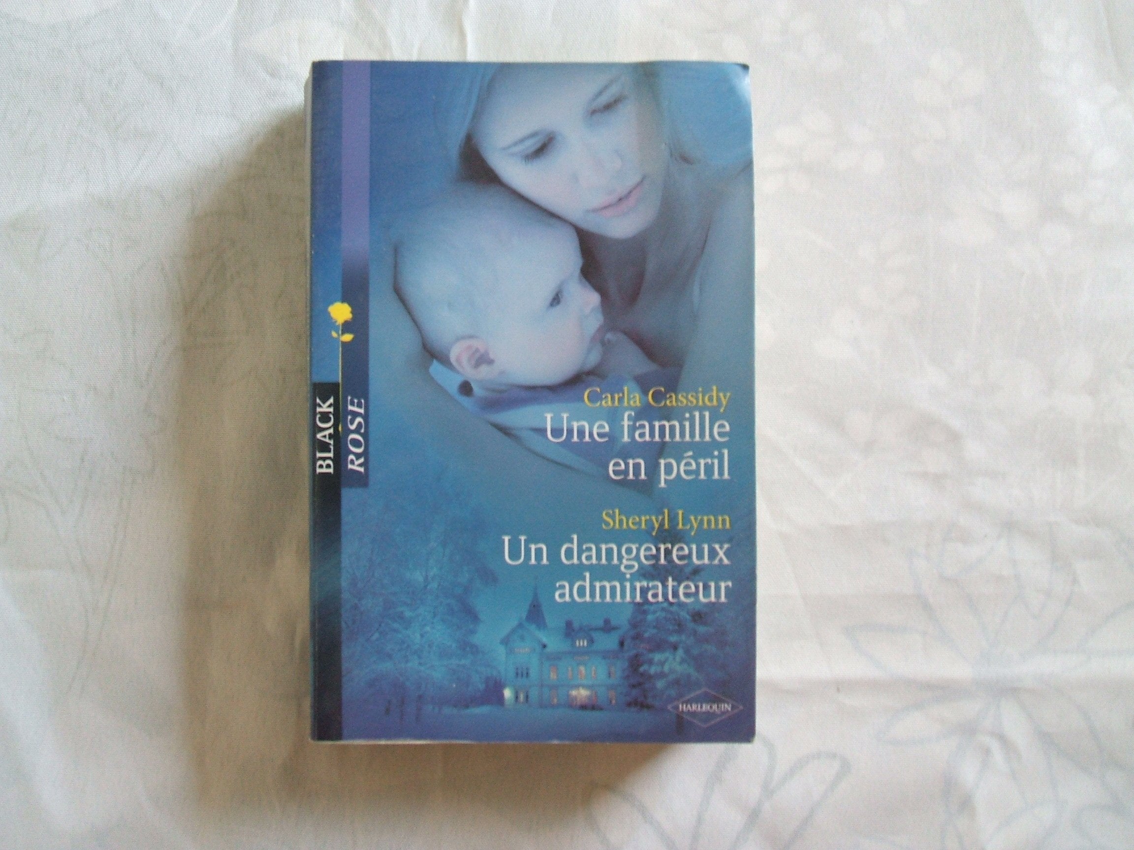Une famille en péril; Un dangereux admirateur Eroticism