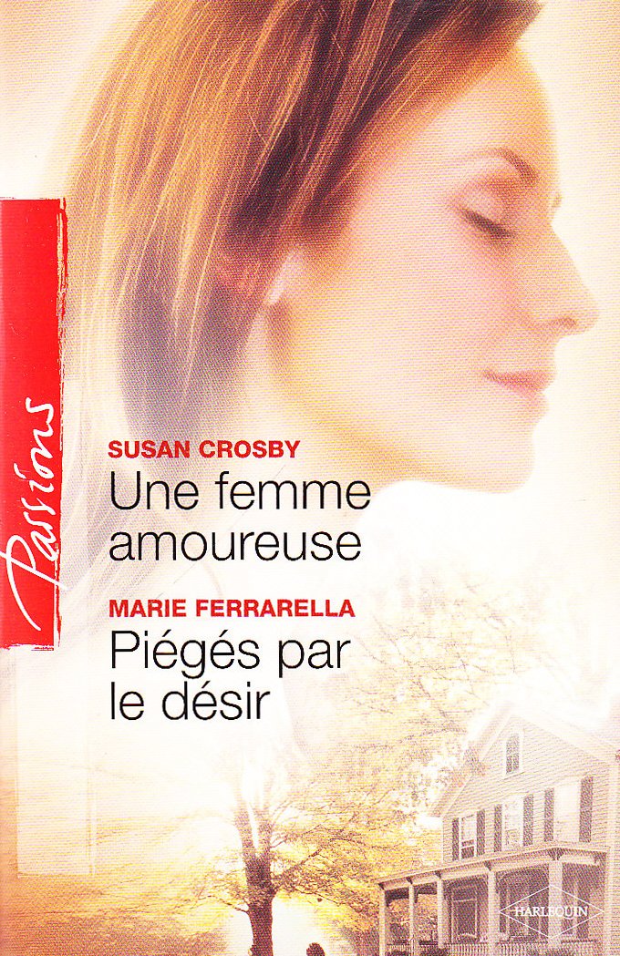 Une femme amoureuse ; Piégés par le désir Eroticism