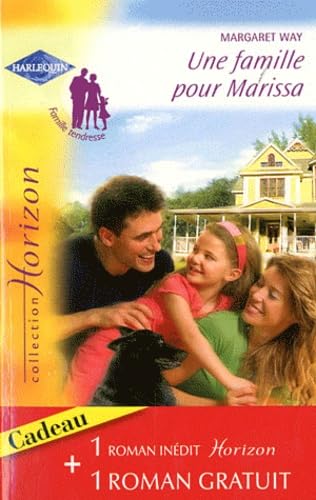 Une famille pour Marissa ; Une vie rêvée Eroticism