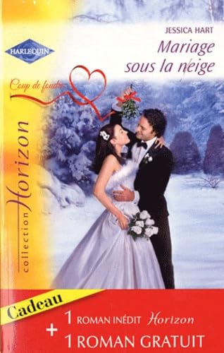 Mariage sous la neige ; Une proposition surprise book