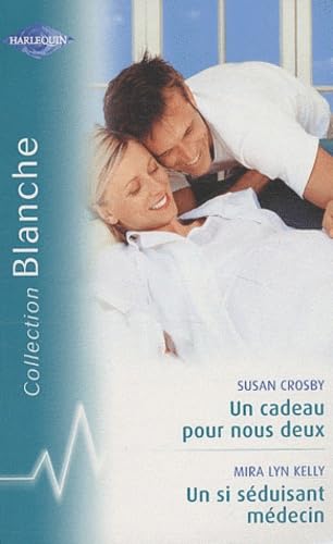 Un cadeau pour nous deux ; Un si séduisant médecin Eroticism