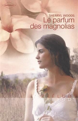 Le parfum des magnolias Eroticism