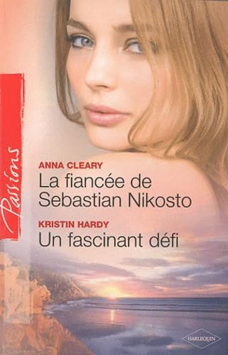 La fiancée de Sebastian Nikosto ; Un fascinant défi book