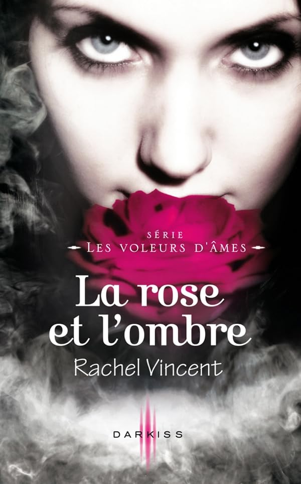 La rose et l'ombre Fiction