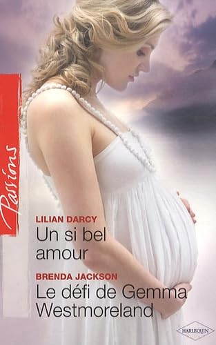 Un si bel amour - Le défi de Gemma Westmoreland Eroticism