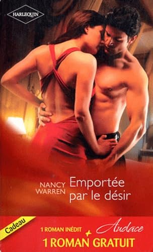 Emportée par le désir ; Un délicieux fantasme Eroticism