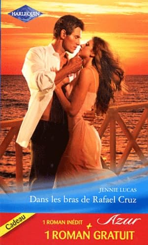 Dans les bras de Rafael Cruz ; Mensonge par amour Eroticism