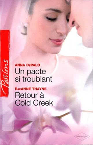 Un pacte si troublant ; Retour à Cold Creek book