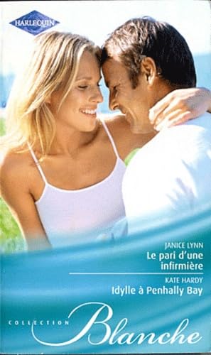 Le pari d'une infirmière ; Idylle à Penhally Bay book