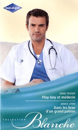 Play-boy et médecin , Dans les bras d'un grand patron book