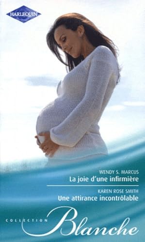 La joie d'une infirmière ; Une attirance incontrôlable book