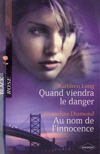 Quand viendra le danger ; Au nom de l'innocence Eroticism