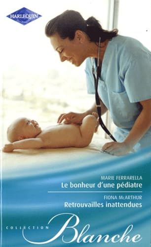 Le bonheur d'une pédiatre ; Retrouvailles inattendues Eroticism