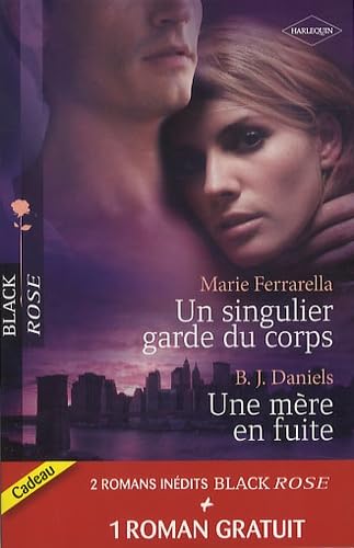 Un singulier garde du corps ; Une mère en fuite ; Sous sa protection Eroticism