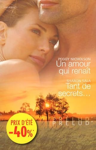 Un amour qui renaît ; Tant de secrets... Eroticism