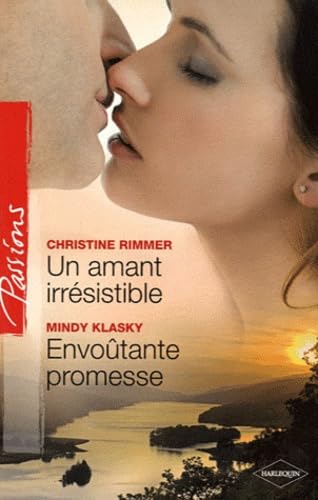 Un amant irrésistible ; Envoûtante promesse Eroticism