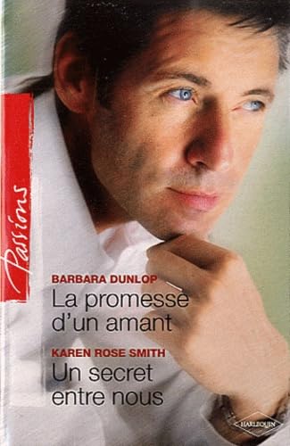 La promesse d'un amant ; Un secret entre nous Eroticism
