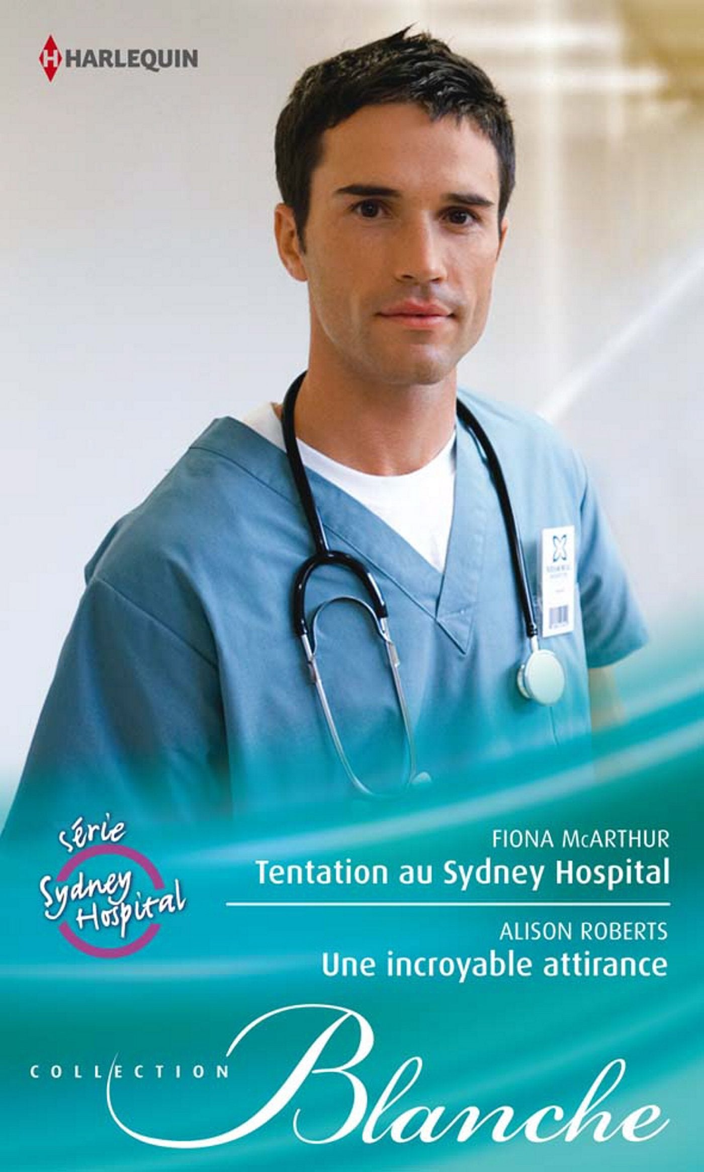 Tentation au Sydney Hospital ; Une incroyable attirance book