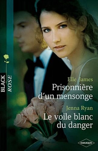 Prisonnière d'un mensonge - Le voile blanc du danger Eroticism