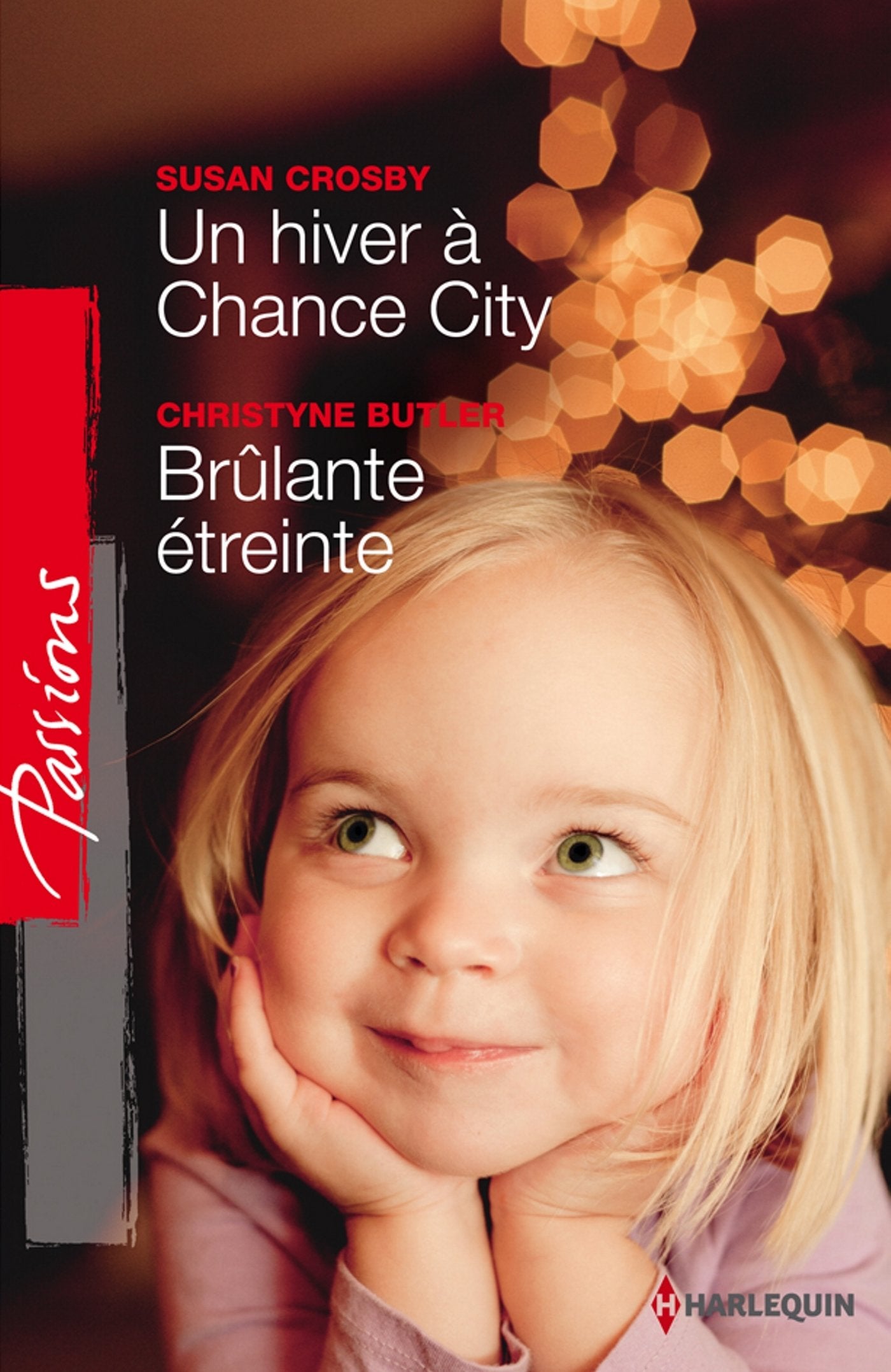 Un hiver à Chance City ; Brûlante étreinte book