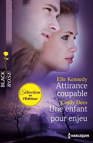 Attirance coupable ; Une enfant pour enjeu book