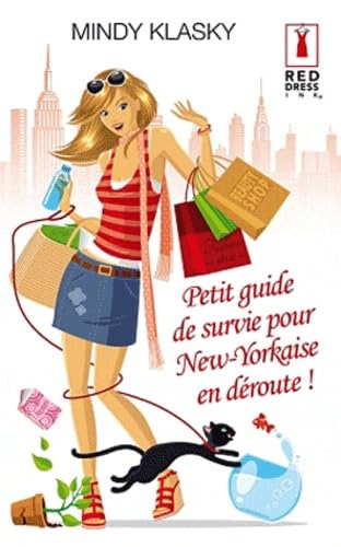 Petit guide de survie pour New-Yorkaise en déroute ! Eroticism