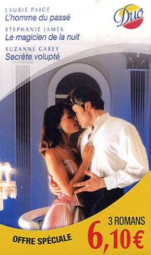 L'homme du passé ; Le magicien de la nuit ; Secrète volupté book