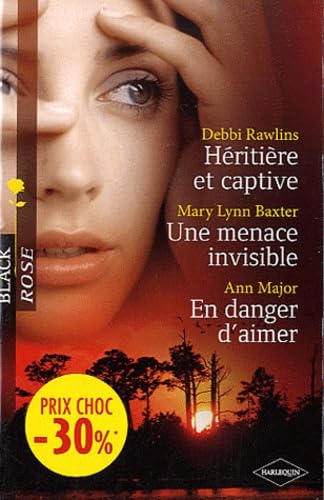 Héritière et captive ; Une menace invisible ; En danger d'aimer Eroticism