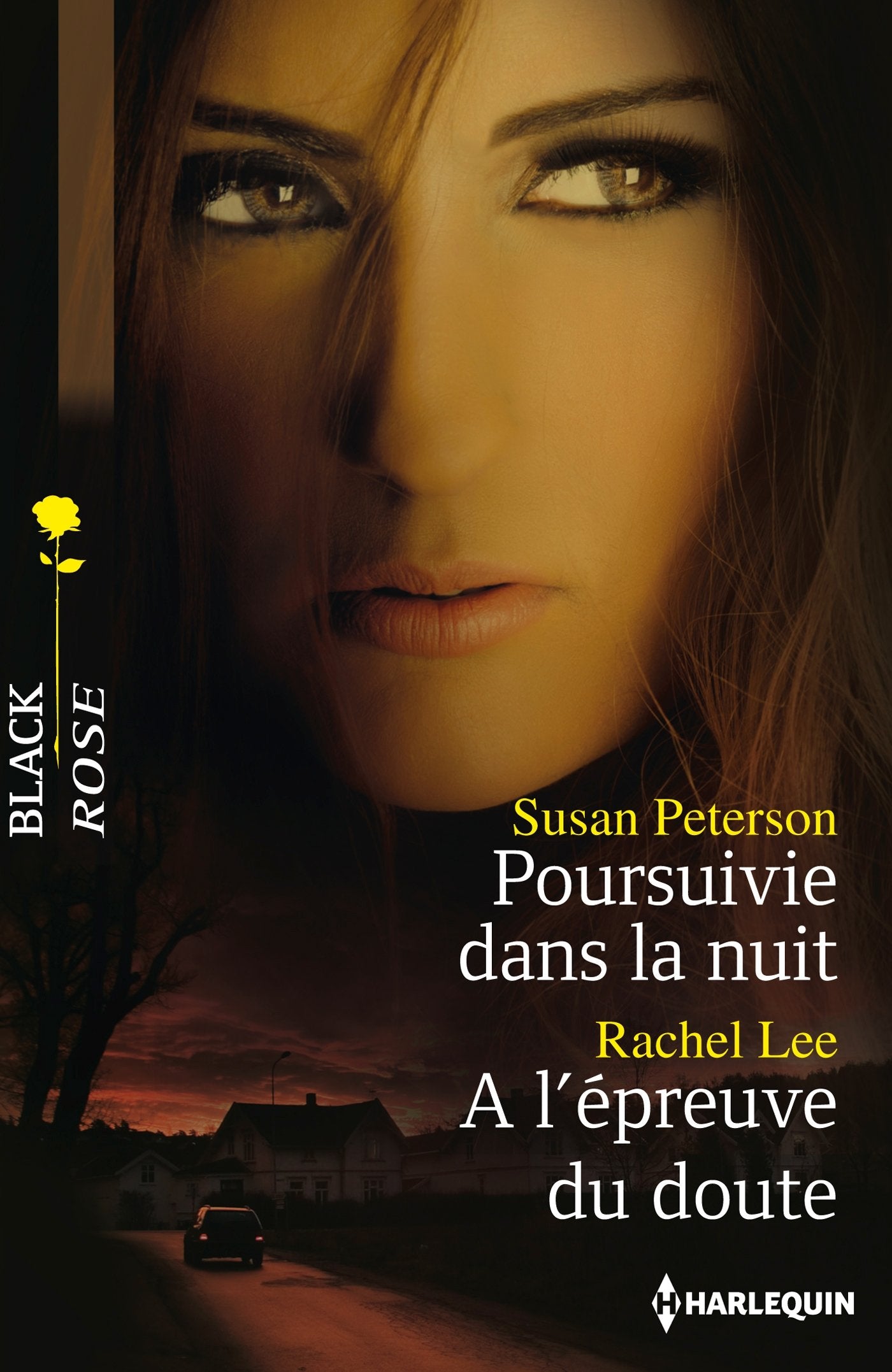Poursuivie dans la nuit ; A l'épreuve du doute book
