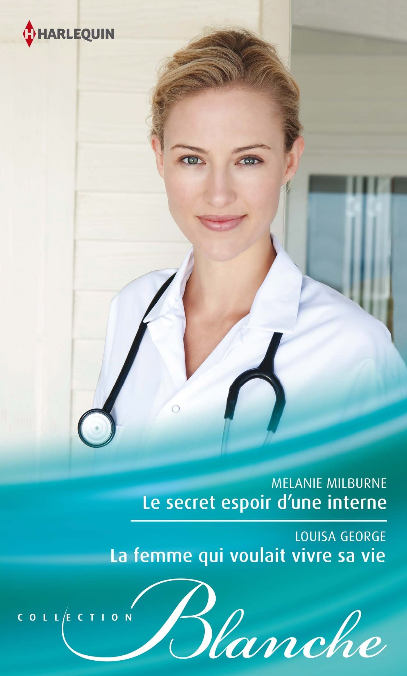 Le secret espoir d'une interne ; La femme qui voulait vivre sa vie book
