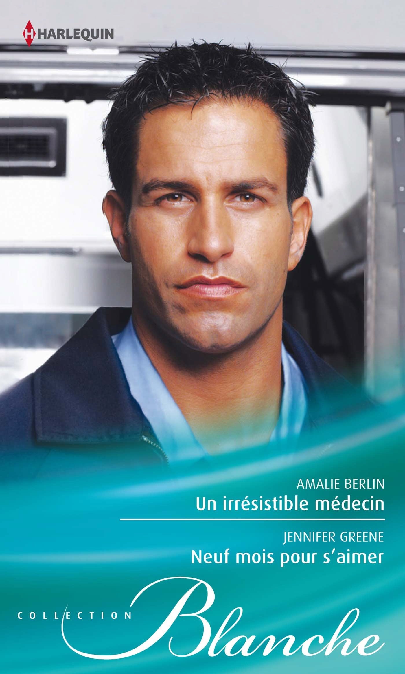 Un irrésistible médecin ; Neuf mois pour s'aimer book