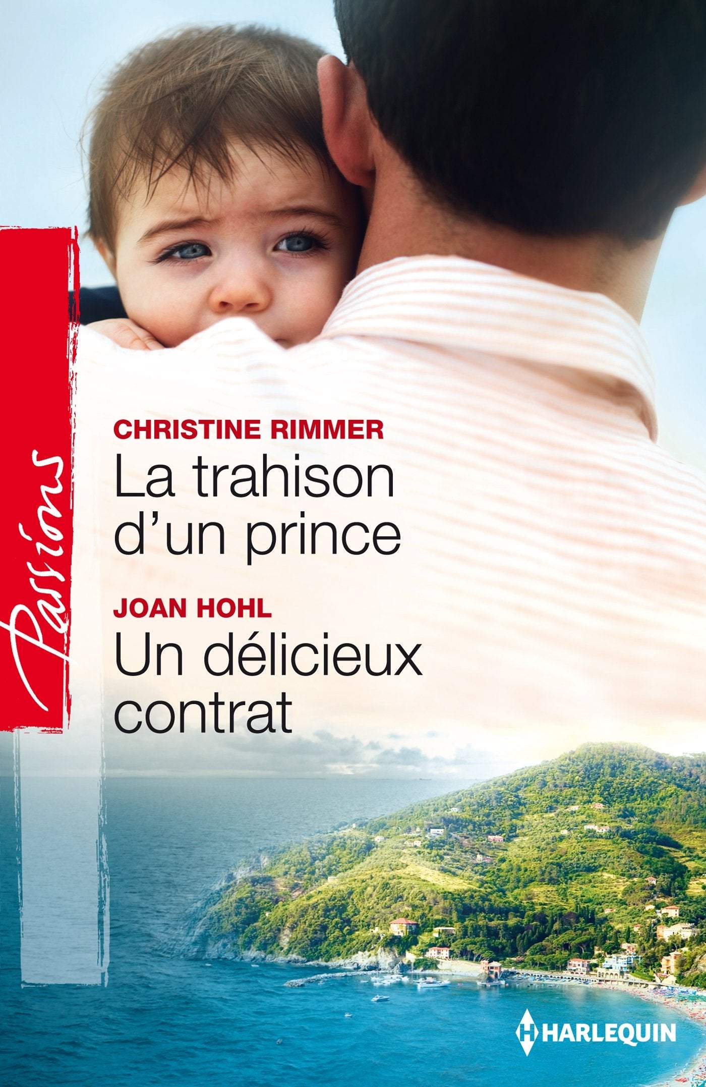 La trahison d'un prince ; Un délicieux contrat book
