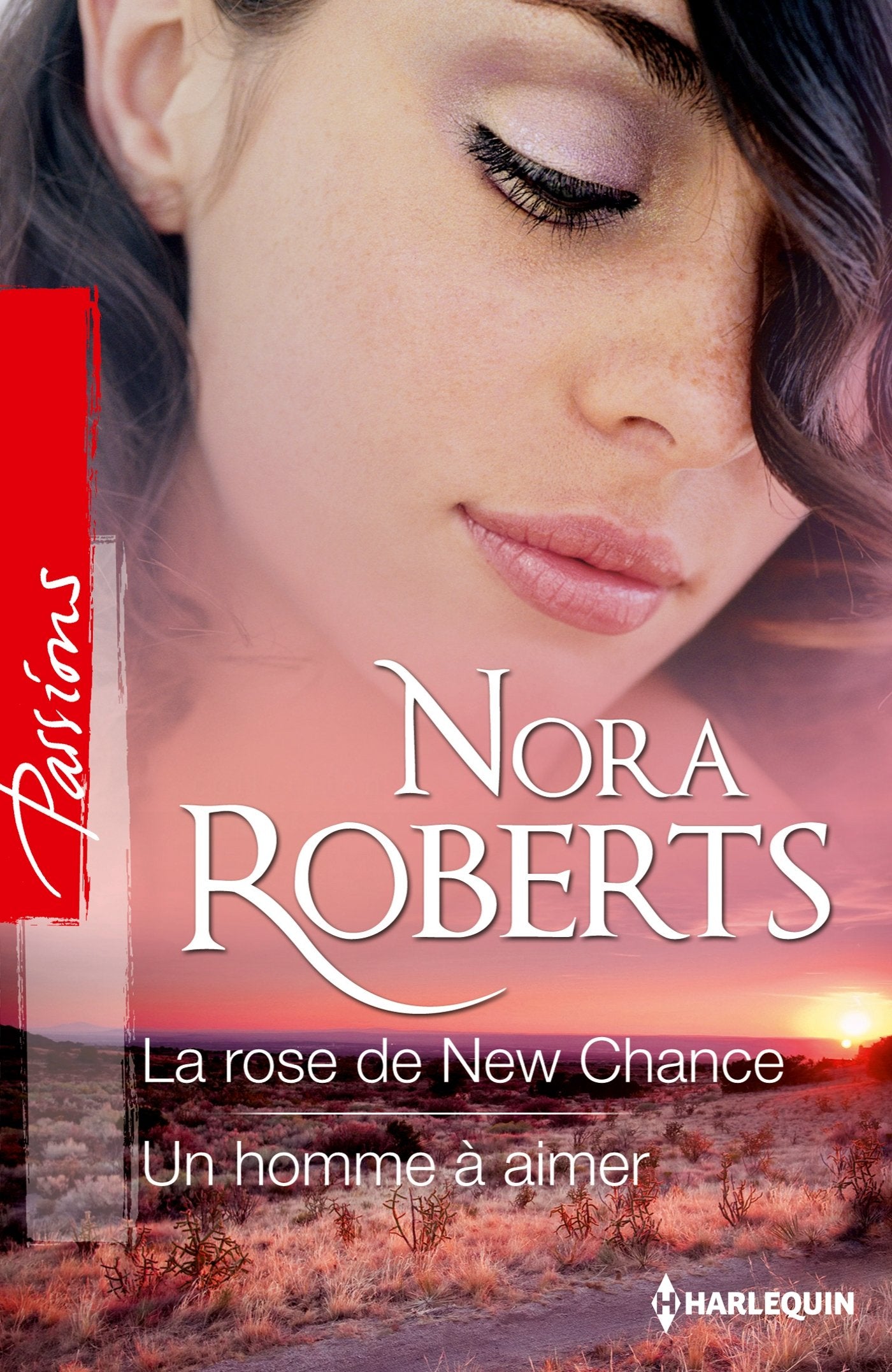 La rose de New Chance ; Un homme à aimer Eroticism