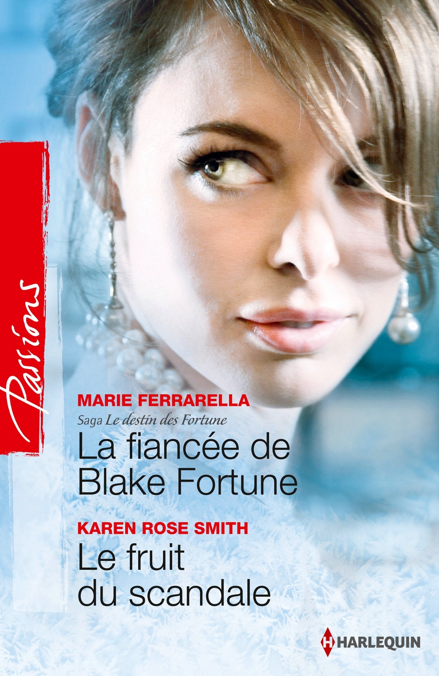 La fiancée de Blake Fortune ; Le fruit du scandale book