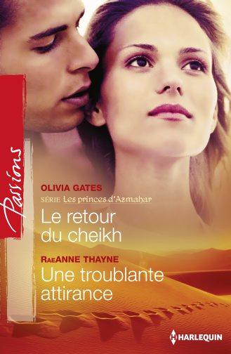 Le retour du cheikh : les princes d'Azmahar. Une troublante attirance Eroticism