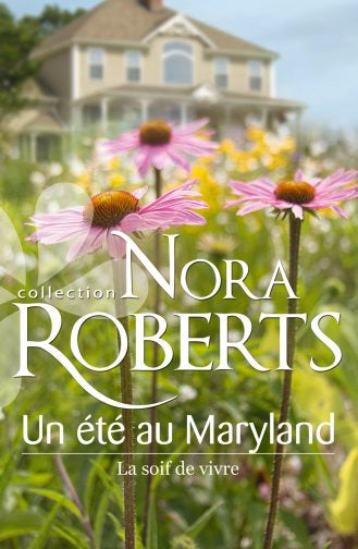La soif de vivre : un été au Maryland book