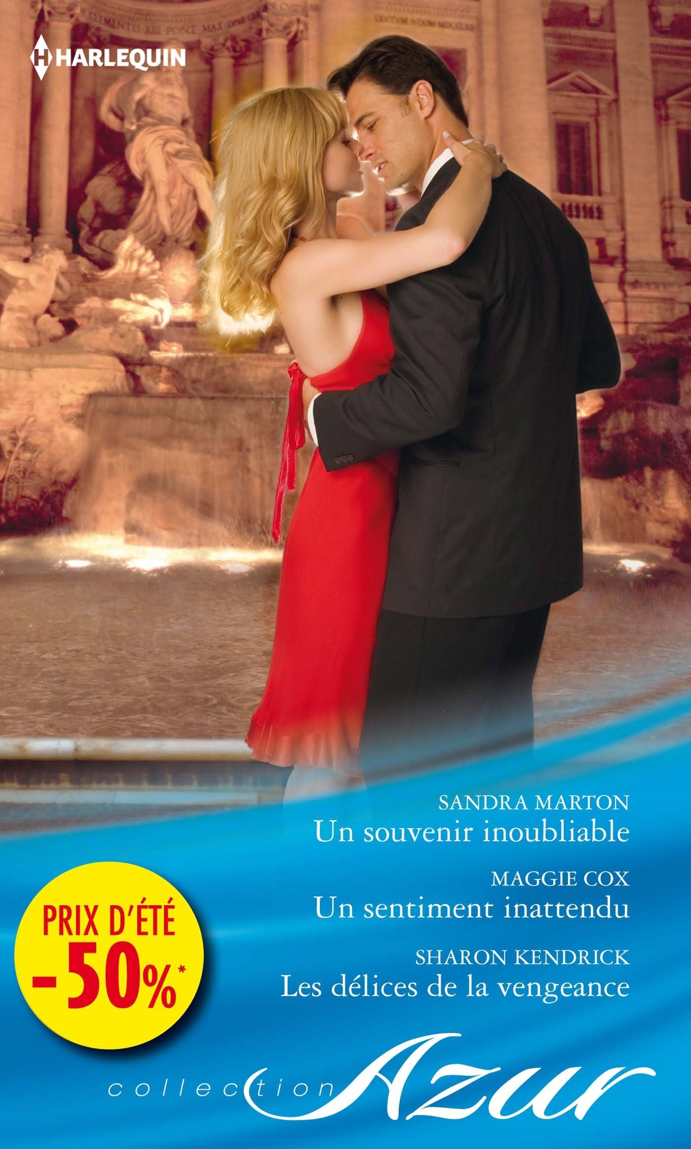 Un souvenir inoubliable - un sentiment inattendu - les délices de la vengeance book