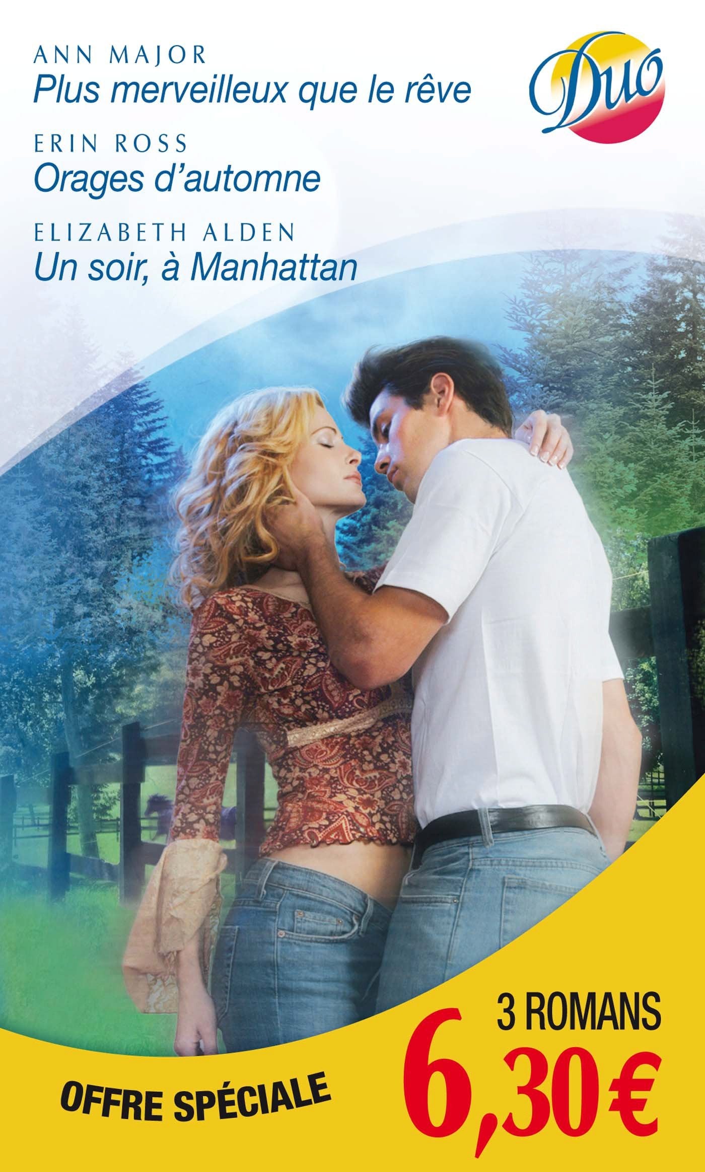 Plus merveilleux que le rêve - Orages d'automne - Un soir, à Manhattan book