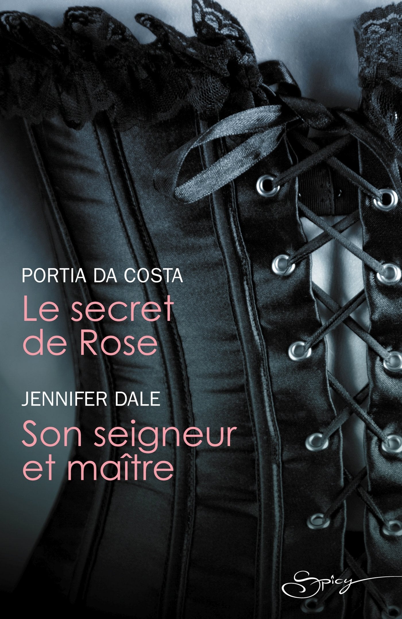 Le secret de Rose - Son seigneur et maître book