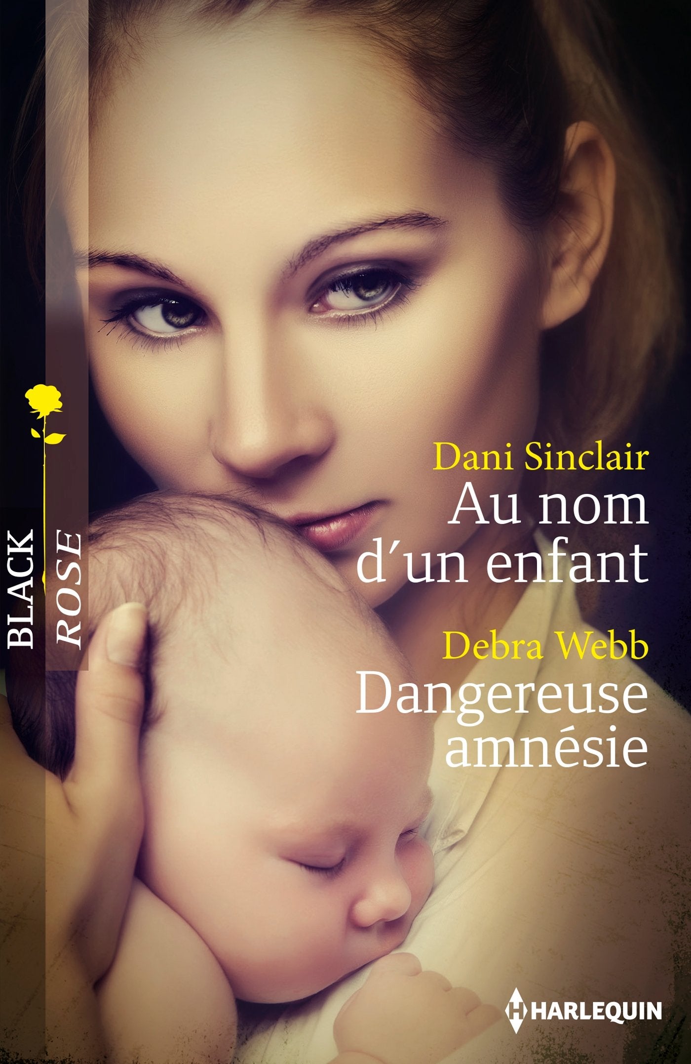 Au nom d'un enfant ; Dangereuse amnésie book