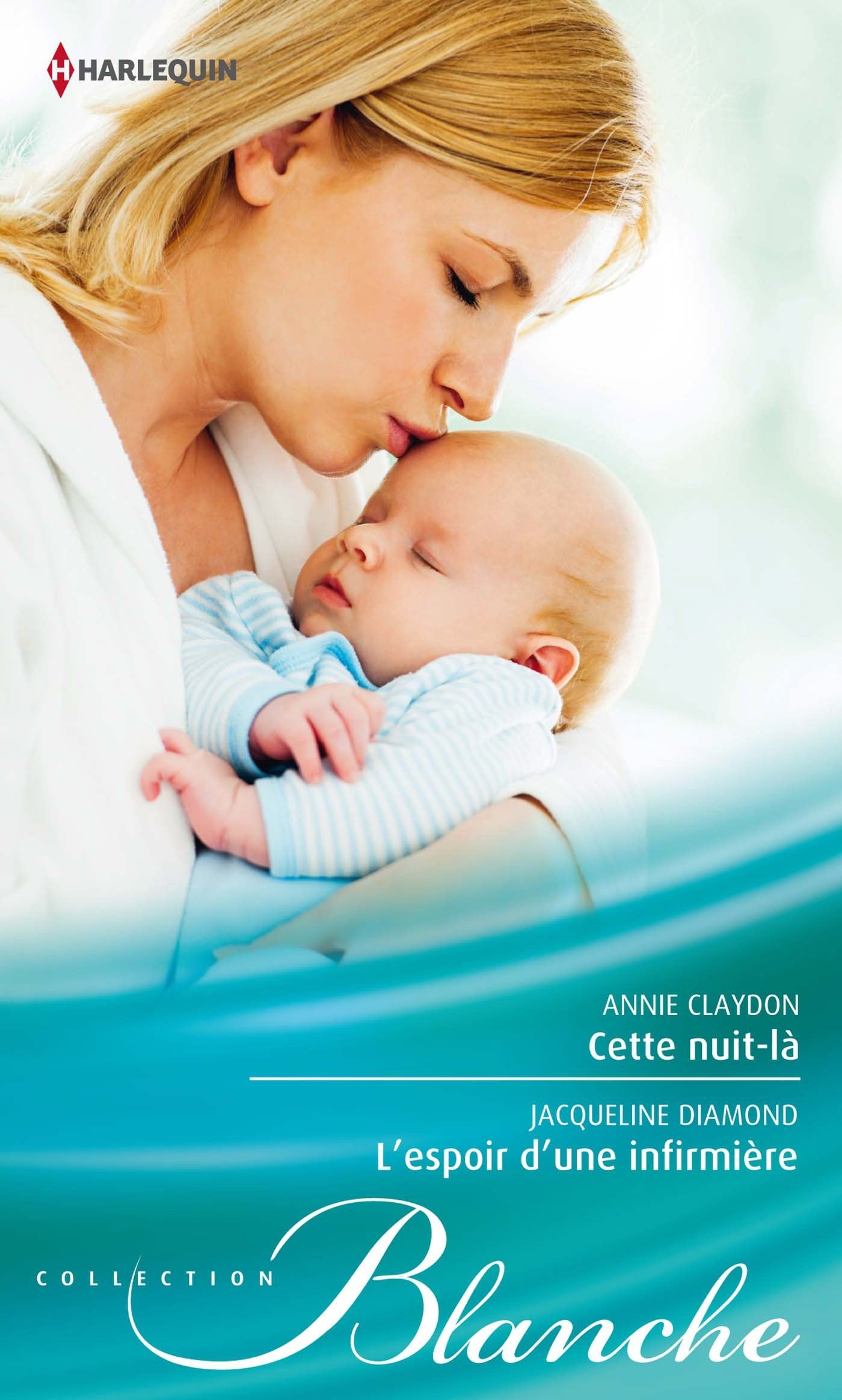 Cette nuit-là ; L'espoir d'une infirmière book